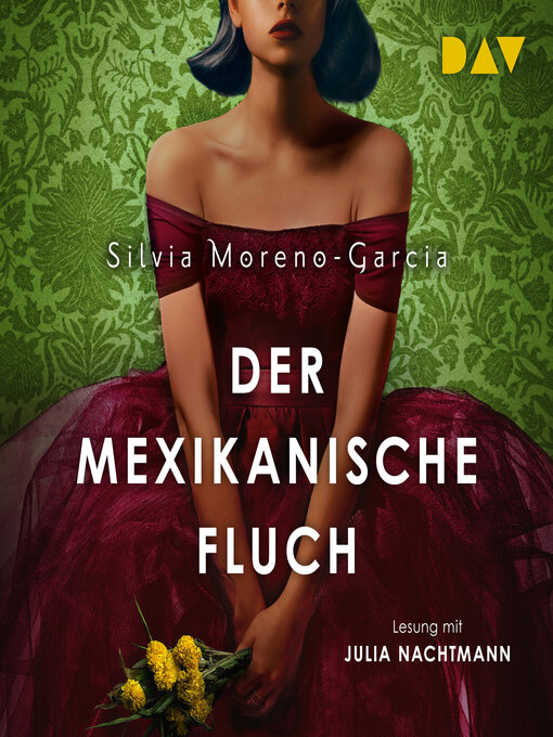 Title details for Der mexikanische Fluch by Silvia Moreno-Garcia - Wait list